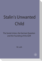Stalin's Unwanted Child
