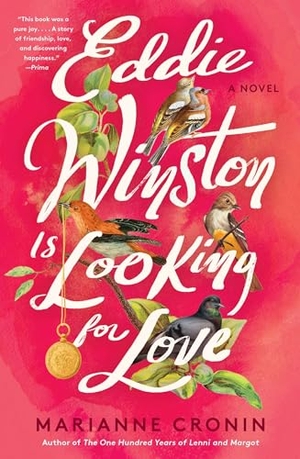Cronin, Marianne. Eddie Winston Is Looking for Love. HarperCollins, 2024.