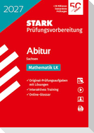 STARK Mathematik LK - Abitur 2027 Sachsen - Prüfungsvorbereitung
