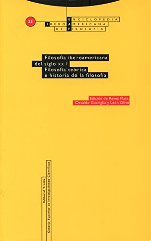 Reyes Mate, Manuel. Filosofía iberoamericana del siglo XX : filosofía teórica e historia de la filosofía. Editorial Trotta, S.A., 2015.