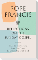 Reflections on the Sunday Gospel (YEAR A)