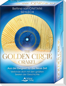 Golden Circle - Orakel - Aus der Ewigkeit für die Neue Zeit - Verbinde dich mit den größten Seelen der Geschichte