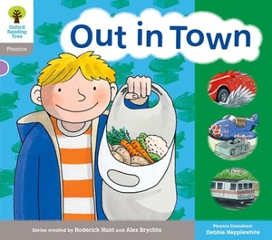 Hepplewhite, Debbie / Ruttle, Kate et al. Oxford Reading Tree: Level 1: Floppy's Phonics: Sounds and Letters: Out in Town. Oxford University Press, 2011.