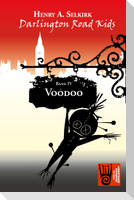 Voodoo - Darlington Road Kids, Band 4