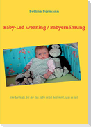 Baby-Led Weaning / Babyernährung