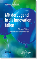 Mit der Jugend in die Innovation fallen