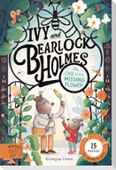 The Case of the Missing Flower (Ivy and Bearlock 1)