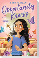 Opportunity Knocks