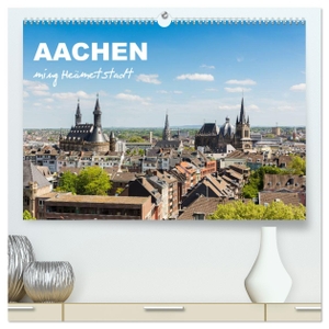 Rclassen, Rclassen. Aachen - ming Heämetstadt (hochwertiger Premium Wandkalender 2024 DIN A2 quer), Kunstdruck in Hochglanz - 12 faszinierende Aufnahmen Aachener Sehenswürdigkeiten und Wahrzeichen. Calvendo, 2023.