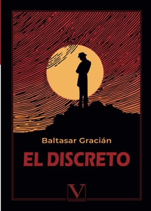 Gracián, Baltasar. El discreto. Editorial Verbum, 2021.