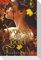 Woven by Gold (Standard Edition)