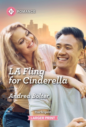 Bolter, Andrea. La Fling for Cinderella. Harlequin, 2026.