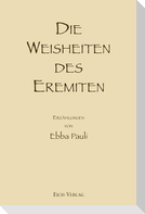 Die Weisheiten des Eremiten