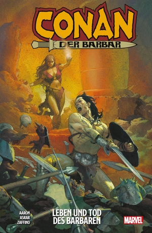 Aaron, Jason / Asrar, Mahmud et al. Conan der Barbar - Bd.1: Leben und Tod des Barbaren. Panini Verlags GmbH, 2019.