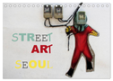 Street Art Seoul (Tischkalender 2024 DIN A5 quer), CALVENDO Monatskalender