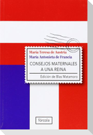 Consejos maternales a una reina