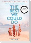 Best We Could Do: An Illustrated Memoir