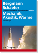 Lehrbuch der Experimentalphysik 1. Mechanik - Akustik - Wärme