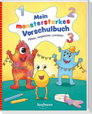 Mein monsterstarkes Vorschulbuch