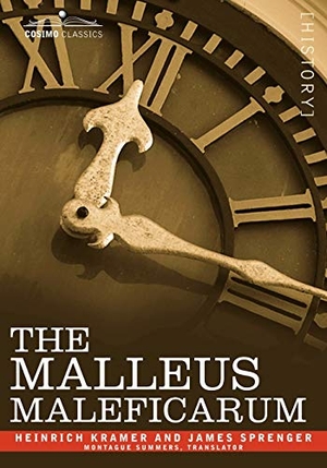 Kramer, Heinrich / James Sprenger. The Malleus Maleficarum. Cosimo Classics, 2007.