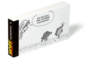 Haderer, Gerhard. MOFF. Daumenkino Nr. 4 - Steppende Schildkröten. Scherz & Schund Fabrik, 2019.
