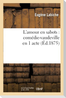 L'amour en sabots