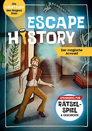 Escape History - Der magische Armreif - Die Abenteuer des Magnus Stein - Spannung pur: Rätselspiel & Geschichte. Edition Michael Fischer, 2023.