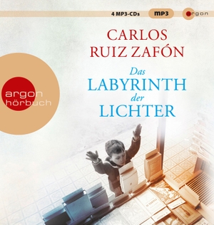 Carlos Ruiz Zafón / Peter Schwaar / Uve Teschner. Das Labyrinth der Lichter. Argon, 2017.