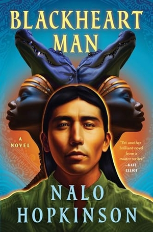 Hopkinson, Nalo. Blackheart Man. S&s/Saga Press, 2024.