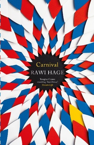 Hage, Rawi. Carnival. Penguin, 2014.