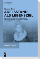 Adelsstand als Lebensziel