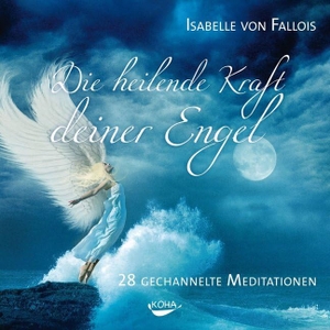 Fallois, Isabelle von. Die heilende Kraft deiner Engel - 28 gechannelte Meditationen. Koha-Verlag GmbH, 2011.