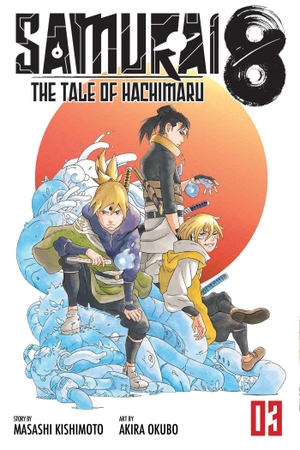 Kishimoto, Masashi. Samurai 8: The Tale of Hachimaru, Vol. 3 - Kotsuga & Ryu. Viz Media, Subs. of Shogakukan Inc, 2020.