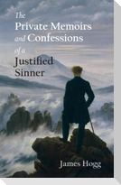 The Private Memoirs and Confessions of a Justified Sinner