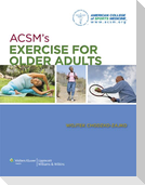 ACSM's Exercise for Older Adults
