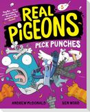 Real Pigeons Peck Punches (Book 5)