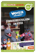 SUPERLESER! Woozle Die Serie: Gummibärchenalarm am Kiosk