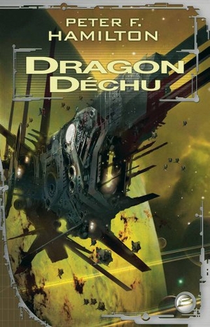 Hamilton-P. Dragon déchu. Bragelonne, 2018.
