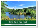 Einruhr in der Eifel (Wandkalender 2025 DIN A2 quer), CALVENDO Monatskalender
