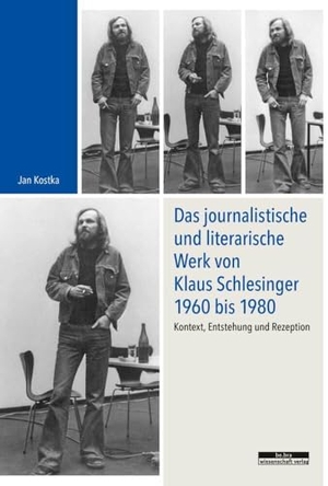 Kostka, Jan. Das journalistische und literarische Werk von Klaus Schlesinger 1960 bis 1980 - Kontext, Entstehung und Rezeption. be.bra verlag, 2015.