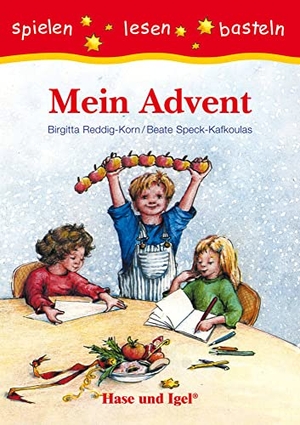 Reddig-Korn, Birgitta. Mein Advent - Schulausgabe. Hase und Igel Verlag GmbH, 2007.