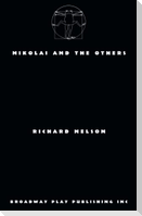 Nikolai and the Others