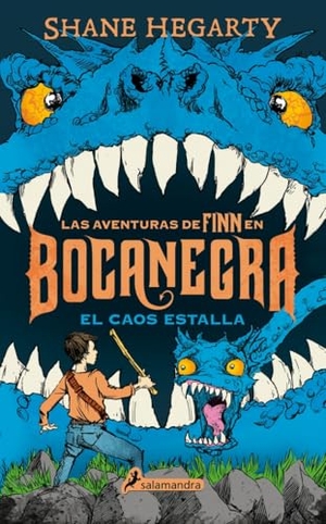 Hegarty, Shane. Bocanegra III. El caos estalla. Publicaciones y Ediciones Salamandra S.A., 2017.
