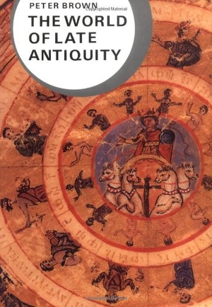 Brown, Peter. The World of Late Antiquity. W. W. Norton & Company, 1989.