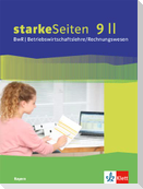 starkeSeiten BwR - Betriebswirtschaftslehre/Rechnungswesen 9 II. Ausgabe Bayern Realschule