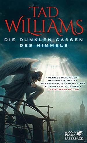 Williams, Tad. Die dunklen Gassen des Himmels - Bobby Dollar 1. Klett-Cotta Verlag, 2016.