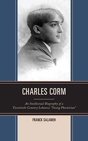 Salameh, Franck. Charles Corm - An Intellectual Biography of a Twentieth-Century Lebanese "Young Phoenician". Lexington Books, 2015.