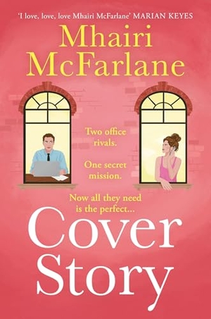 McFarlane, Mhairi. COVER STORY PB. Harper Collins Publishers - UK Wholesale Acct, 2025.