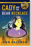 Cady and the Bear Necklace