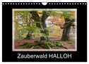 Zauberwald HALLOH (Wandkalender 2024 DIN A4 quer), CALVENDO Monatskalender